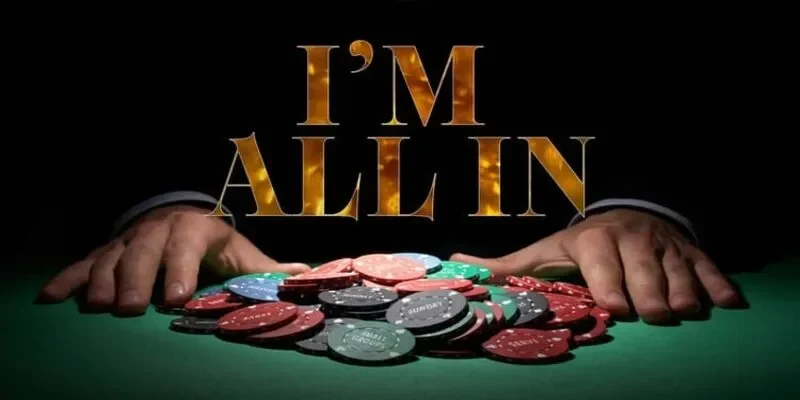 Bài Poker Allin or Fold